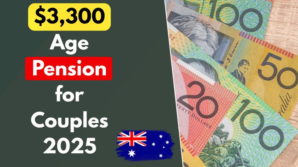 $3,300 Age Pension for Couples 2025