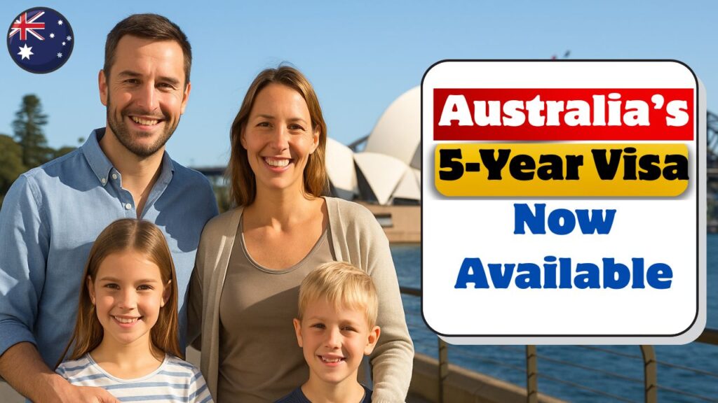 Australia 5-Year Work Visa 2025