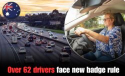 Australia Rules for Over 62 Drivers in 2025: Licence Badge must be Displayed Under 2025 Update Exceptions Listed