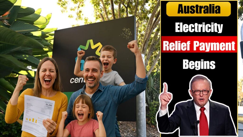 Centrelink Electricity Relief 2025