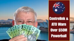 Centrelink and ATO Issue Warnings Over $50 Million Powerball Jackpot in Australia