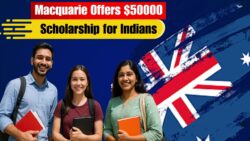 Macquarie University Australia announces Vice Chancellor’s International Scholarship up to AUD 50,000 for Indian students